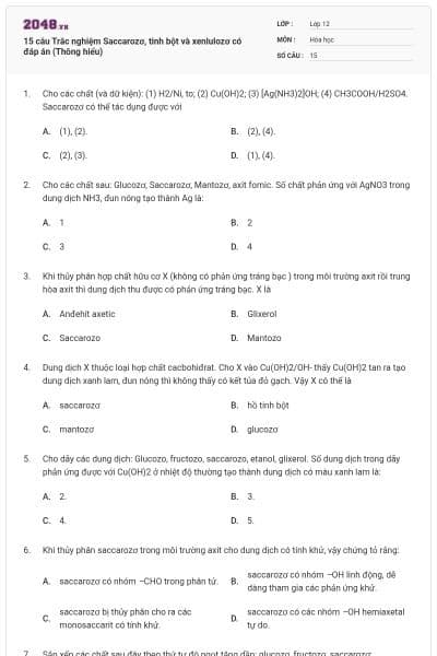 15 câu Trắc nghiệm Saccarozơ, tinh bột và xenlulozơ có đáp án (Thông hiểu)