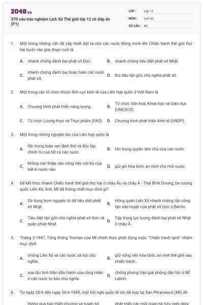 370 câu trắc nghiệm Lịch Sử Thế giới lớp 12 có đáp án (P1)