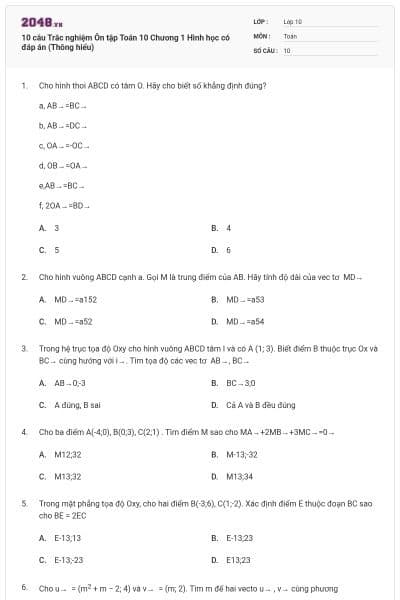 10 câu Trắc nghiệm Ôn tập Toán 10 Chương 1 Hình học có đáp án (Thông hiểu)