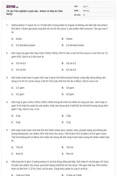 10 câu Trắc nghiệm Luyện tập : Ankan có đáp án (Vận dụng)