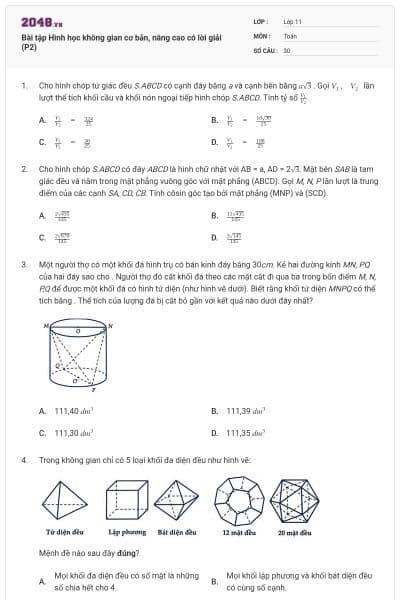 Bài tập Hình học không gian cơ bản, nâng cao có lời giải (P2)