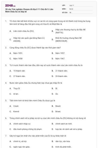 38 câu  Trắc nghiệm Chuyen đề Địa lí 11 Chủ đề 5: Liên Minh Châu Âu có đáp án