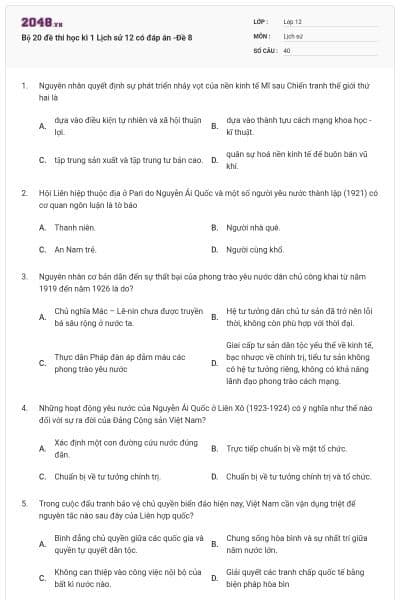 Bộ 20 đề thi học kì 1 Lịch sử 12 có đáp án -Đề 8