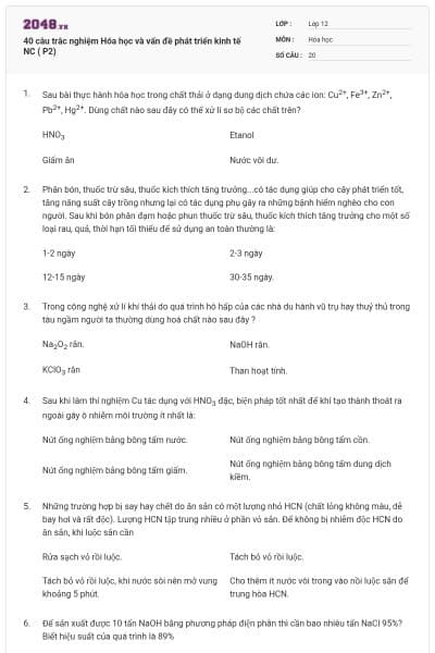 40 câu trắc nghiệm Hóa học và vấn đề phát triển kinh tế NC ( P2)