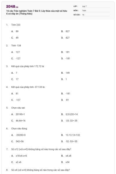 16 câu Trắc nghiệm Toán 7 Bài 5: Lũy thừa của một số hữu tỉ có đáp án (Thông hiểu)