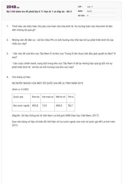 Bộ 3 Đề kiểm tra 45 phút Địa lí 11 Học kì 1 có đáp án - Đề 3