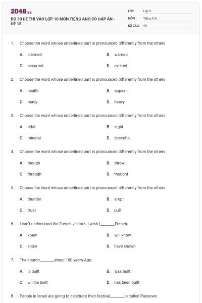 BỘ 30 ĐỀ THI VÀO LỚP 10 MÔN TIẾNG ANH CÓ ĐÁP ÁN - ĐỀ 18