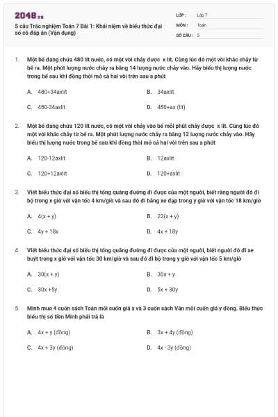 5 câu Trắc nghiệm Toán 7 Bài 1: Khái niệm về biểu thức đại số có đáp án (Vận dụng)