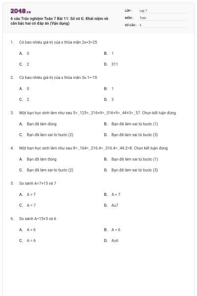 6 câu Trắc nghiệm Toán 7 Bài 11: Số vô tỉ. Khái niệm về căn bậc hai có đáp án (Vận dụng)