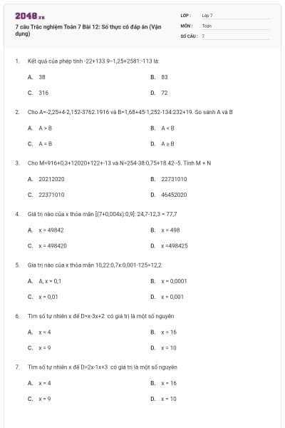 7 câu Trắc nghiệm Toán 7 Bài 12: Số thực có đáp án (Vận dụng)