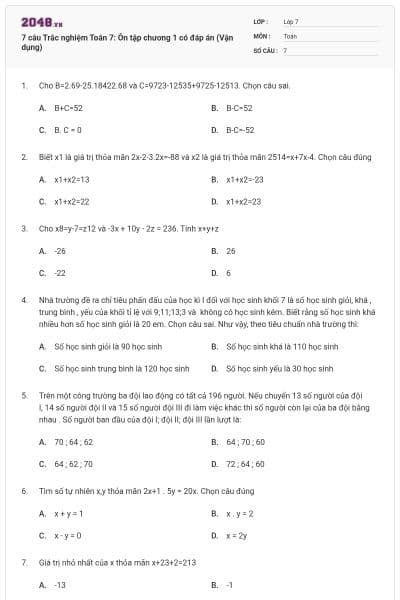7 câu Trắc nghiệm Toán 7: Ôn tập chương 1 có đáp án (Vận dụng)
