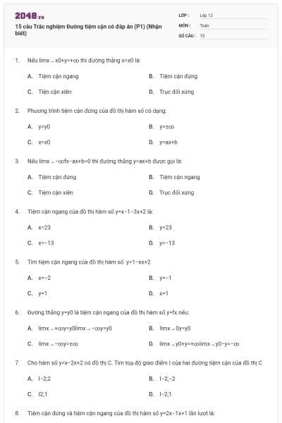15 câu Trắc nghiệm Đường tiệm cận có đáp án (P1) (Nhận biết)