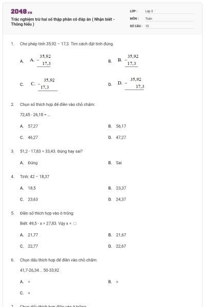 Trắc nghiệm trừ hai số thập phân có đáp án ( Nhận biết - Thông hiểu )