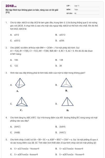 Bài tập Hình học không gian cơ bản, nâng cao có lời giải (P3)