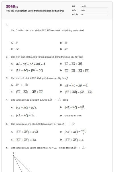 100 câu trắc nghiệm Vecto trong không gian cơ bản (P2)