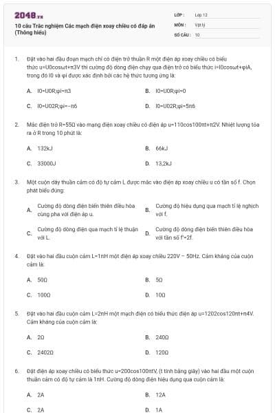 10 câu Trắc nghiệm Các mạch điện xoay chiều có đáp án (Thông hiểu)