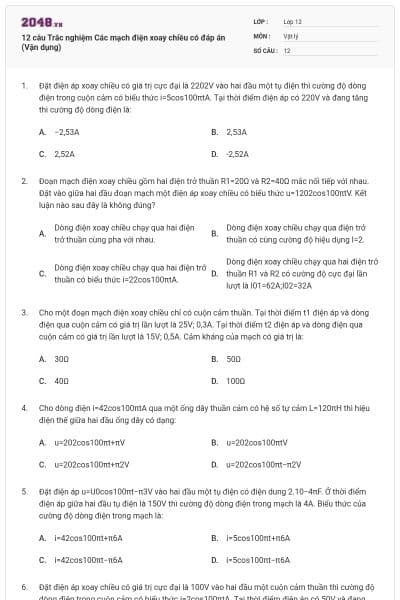 12 câu Trắc nghiệm Các mạch điện xoay chiều có đáp án (Vận dụng)