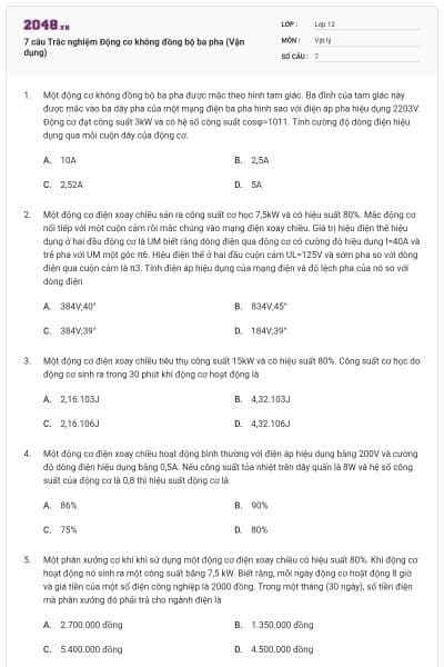 7 câu Trắc nghiệm Động cơ không đồng bộ ba pha (Vận dụng)