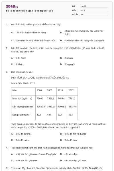 Bộ 15 đề thi học kì 1 Địa lí 12 có đáp án - Đề 5