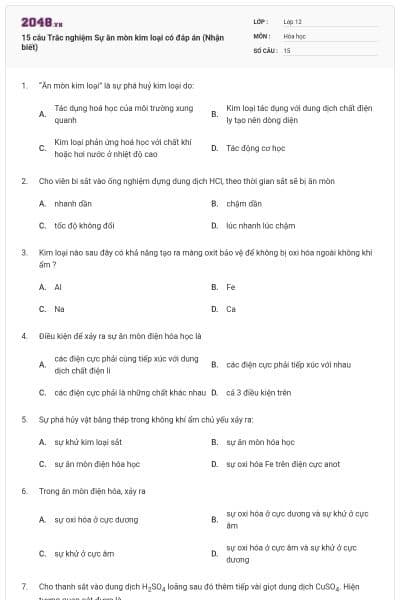 15 câu Trắc nghiệm Sự ăn mòn kim loại có đáp án (Nhận biết)