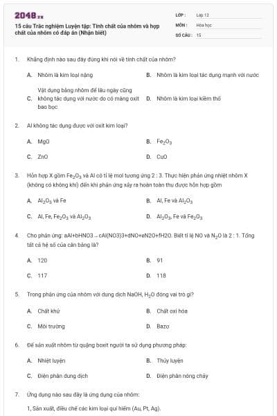 15 câu Trắc nghiệm Luyện tập: Tính chất của nhôm và hợp chất của nhôm có đáp án (Nhận biết)