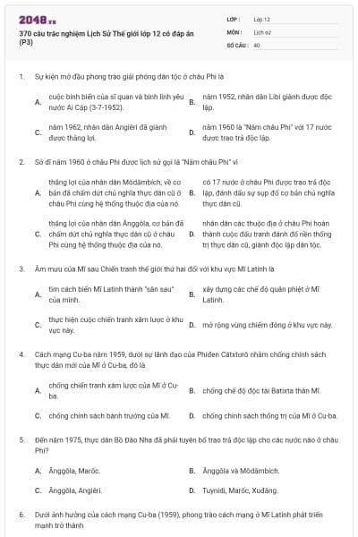 370 câu trắc nghiệm Lịch Sử Thế giới lớp 12 có đáp án (P3)