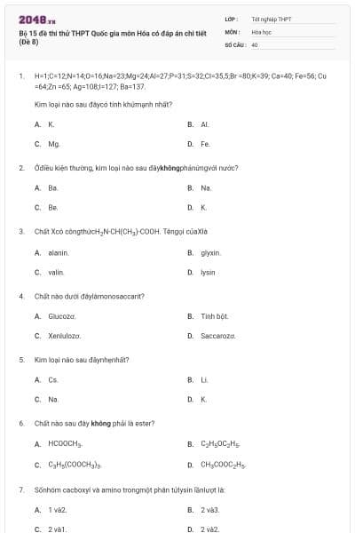Bộ 15 đề thi thử THPT Quốc gia môn Hóa có đáp án chi tiết (Đề 8)