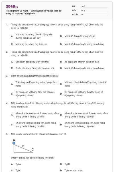 Trắc nghiệm Cơ Năng – Sự chuyển hóa và bảo toàn cơ năng có đáp án (Thông hiểu)