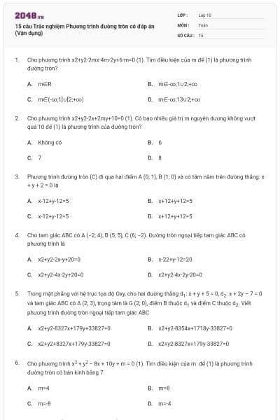 15 câu  Trắc nghiệm Phương trình đường tròn có đáp án (Vận dụng)