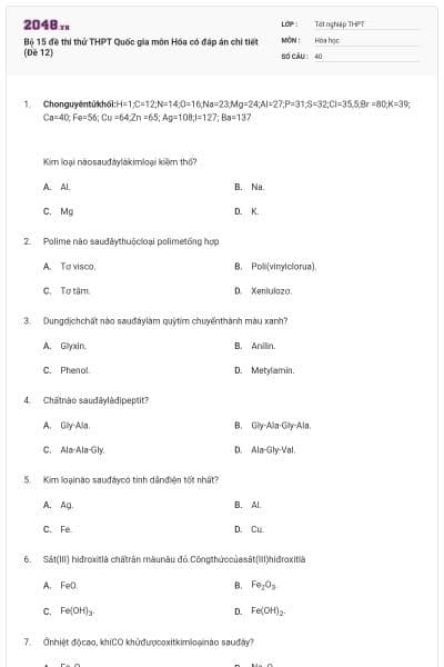 Bộ 15 đề thi thử THPT Quốc gia môn Hóa có đáp án chi tiết (Đề 12)