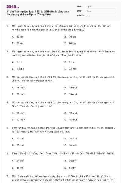 11 câu Trắc nghiệm Toán 8 Bài 6: Giải bài toán bằng cách lập phương trình có đáp án (Thông hiểu)