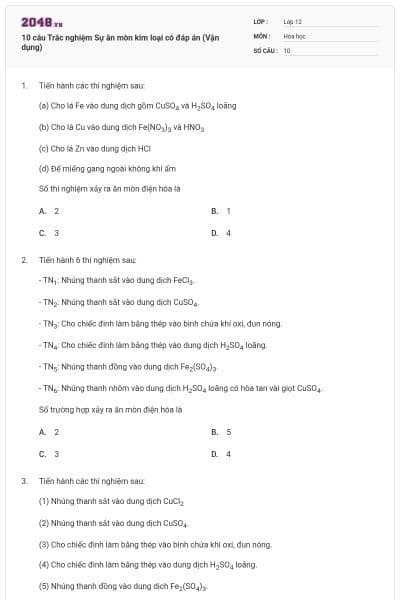 10 câu Trắc nghiệm Sự ăn mòn kim loại có đáp án (Vận dụng)