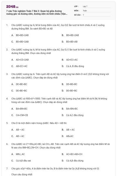 7 câu Trắc nghiệm Toán 7 Bài 2: Quan hệ giữa đường vuông góc và đường xiên, đường xiên và hình chiếu (Vận dụng)