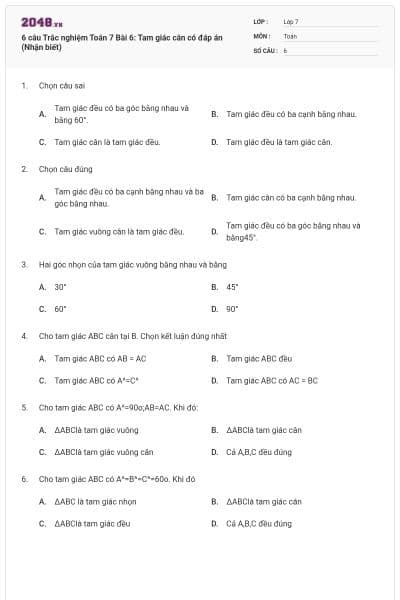 6 câu Trắc nghiệm Toán 7 Bài 6: Tam giác cân có đáp án (Nhận biết)
