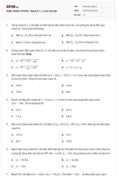 ĐGNL ĐHQG TP.HCM - Mạch R, L, C mắc nối tiếp