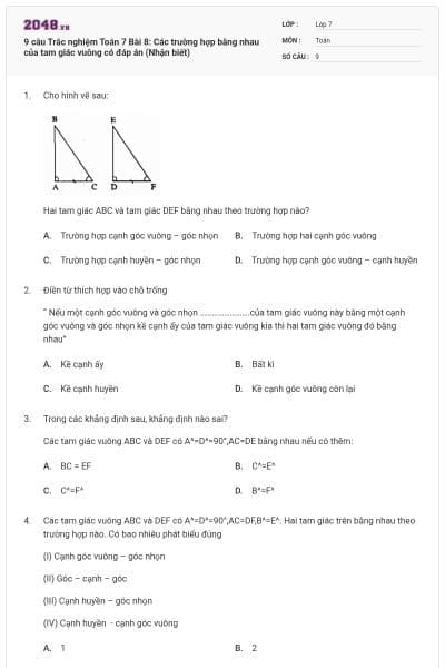 9 câu Trắc nghiệm Toán 7 Bài 8: Các trường hợp bằng nhau của tam giác vuông có đáp án (Nhận biết)