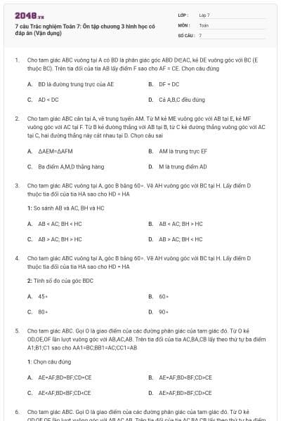 7 câu Trắc nghiệm Toán 7: Ôn tập chương 3 hình học có đáp án (Vận dụng)