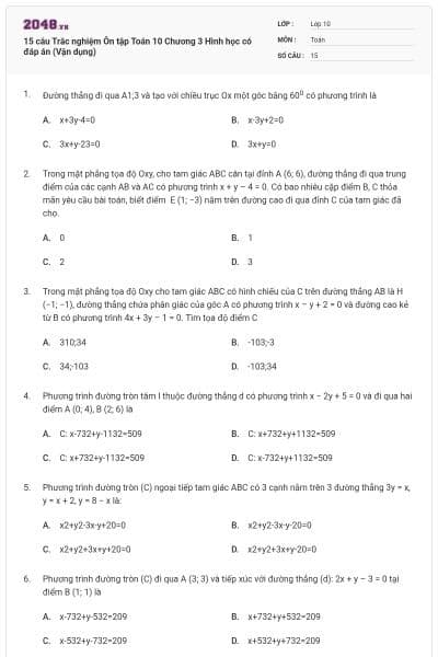 15 câu Trắc nghiệm Ôn tập Toán 10 Chương 3 Hình học có đáp án (Vận dụng)