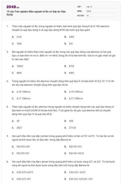 15 câu Trắc nghiệm Mẫu nguyên tử Bo có đáp án (Vận dụng)