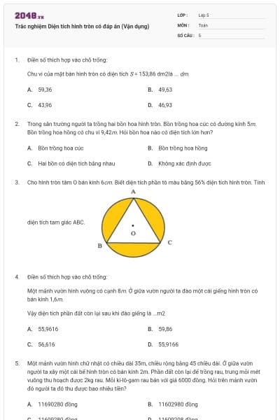 Trắc nghiệm Diện tích hình tròn có đáp án (Vận dụng)