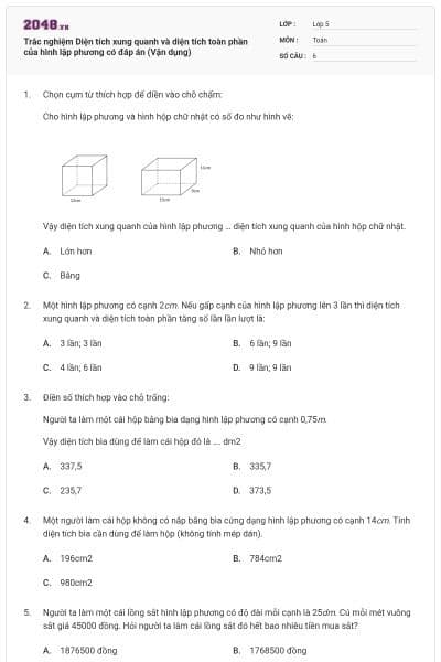 Trắc nghiệm Diện tích xung quanh và diện tích toàn phần của hình lập phương có đáp án (Vận dụng)