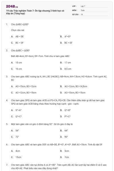 19 câu Trắc nghiệm Toán 7: Ôn tập chương 2 hình học có đáp án (Tổng hợp)