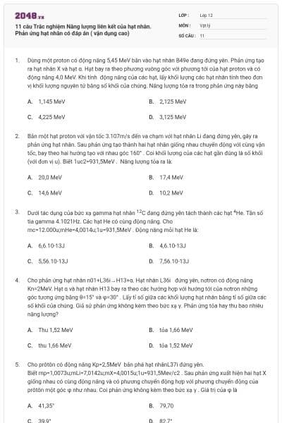 11 câu Trắc nghiệm Năng lượng liên kết của hạt nhân. Phản ứng hạt nhân có đáp án ( vận dụng cao)