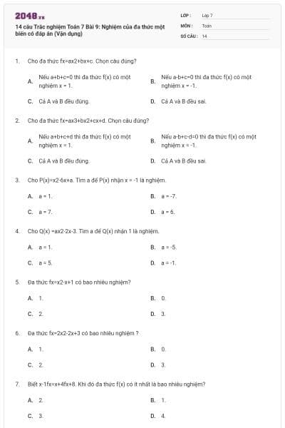 14 câu Trắc nghiệm Toán 7 Bài 9: Nghiệm của đa thức một biến có đáp án (Vận dụng)