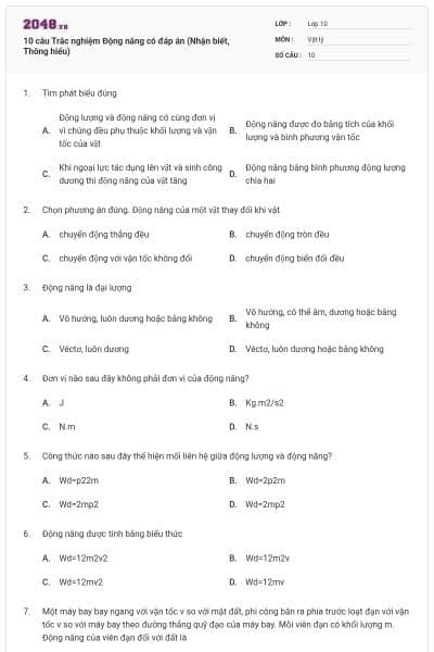10 câu Trắc nghiệm Động năng có đáp án (Nhận biết, Thông hiểu)