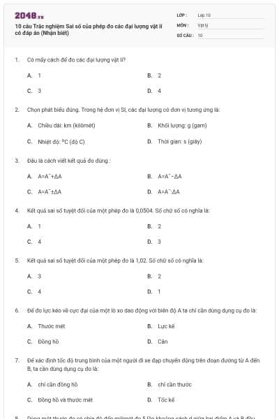 10 câu Trắc nghiệm Sai số của phép đo các đại lượng vật lí có đáp án (Nhận biết)