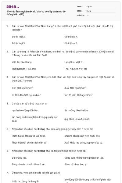 116 câu  Trắc nghiệm Địa Lí dân cư có đáp án (mức độ thông hiểu - P3)
