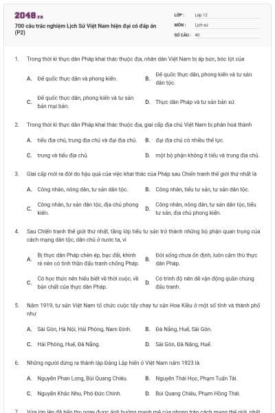 700 câu trắc nghiệm Lịch Sử Việt Nam hiện đại có đáp án (P2)