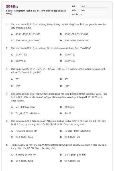6 câu Trắc nghiệm Toán 8 Bài 11: Hình thoi có đáp án (Vận dụng)