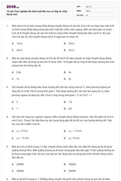 10 câu Trắc nghiệm Ba định luật Niu-tơn có đáp án (Vận dụng cao)